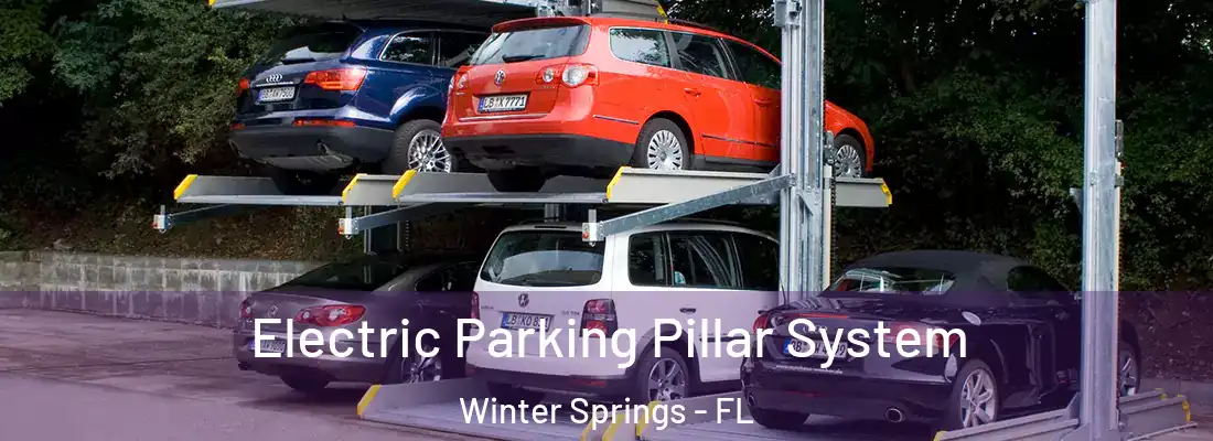  Electric Parking Pillar System Winter Springs - FL