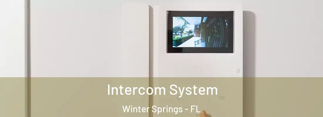  Intercom System Winter Springs - FL