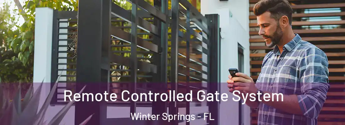  Remote Controlled Gate System Winter Springs - FL