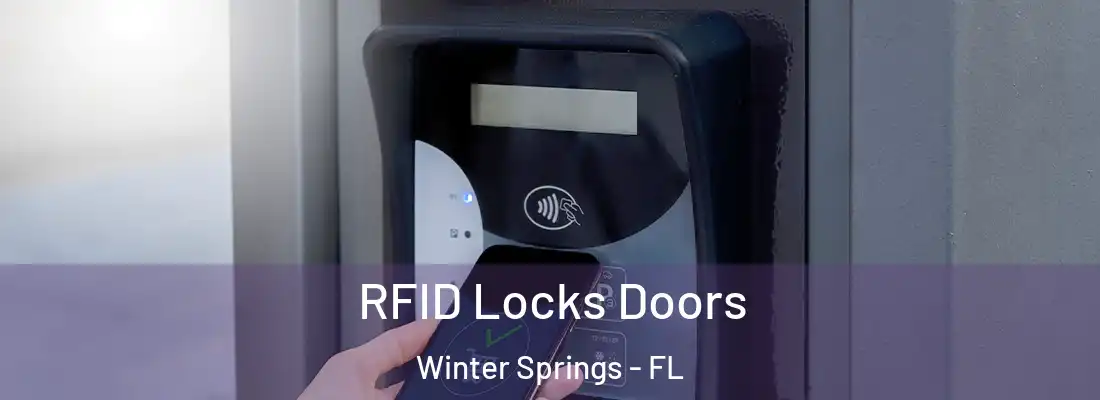  RFID Locks Doors Winter Springs - FL