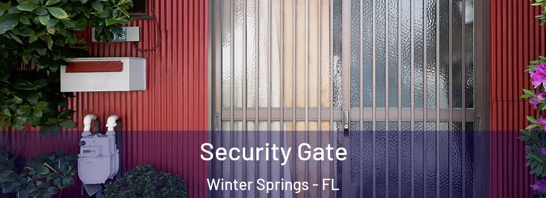  Security Gate Winter Springs - FL