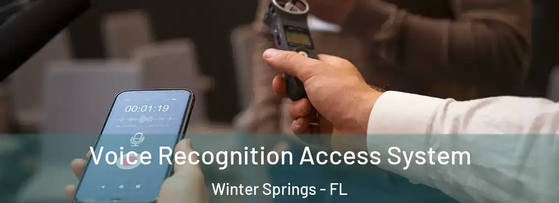  Voice Recognition Access System Winter Springs - FL